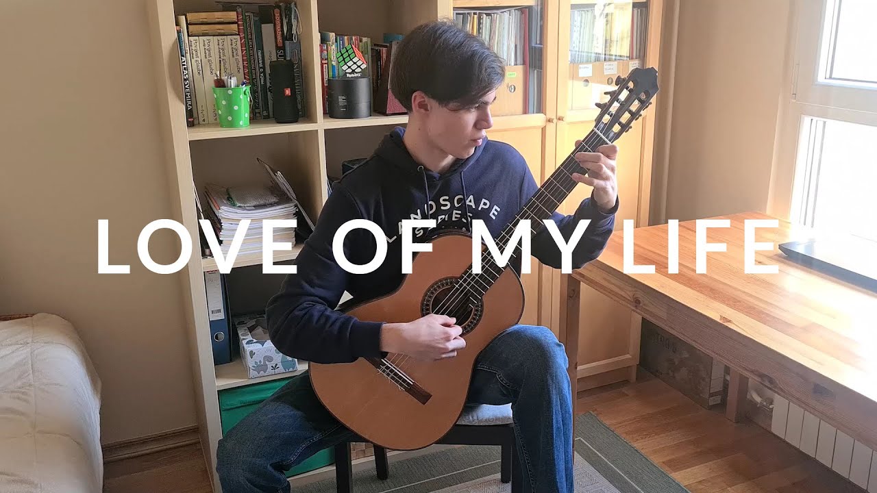 Harry Styles - Love Of My Life - Classical Guitar Cover