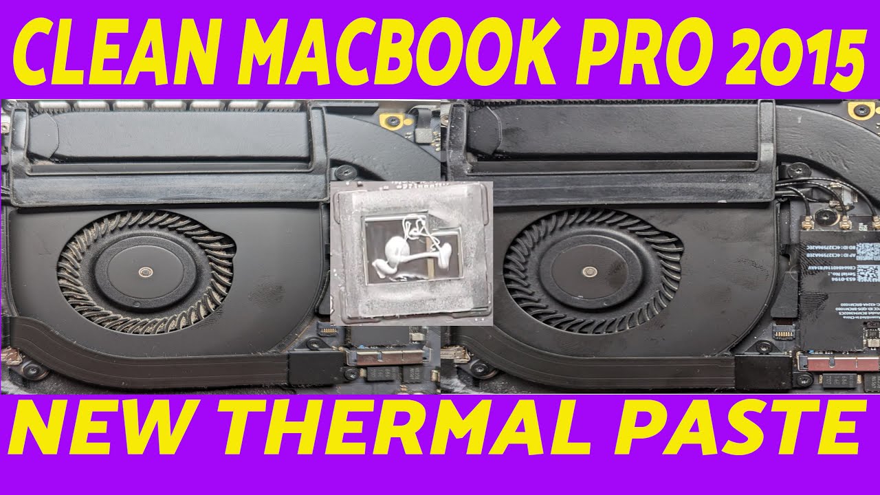 How to Clean MacBook Pro 2015 A1398 (15 inch) & Apply New Thermal Paste!