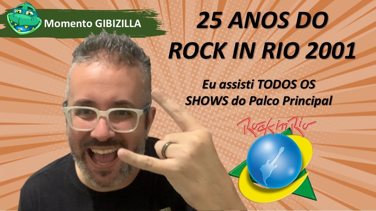 Rock in Rio 2001: Como Foi Cobrir Todos os Shows do Palco Principal