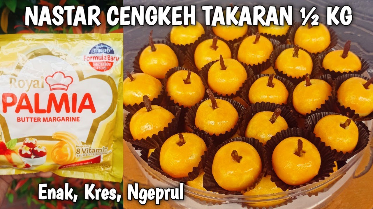 RESEP NASTAR CENGKEH ROYAL PALMIA YANG ENAK