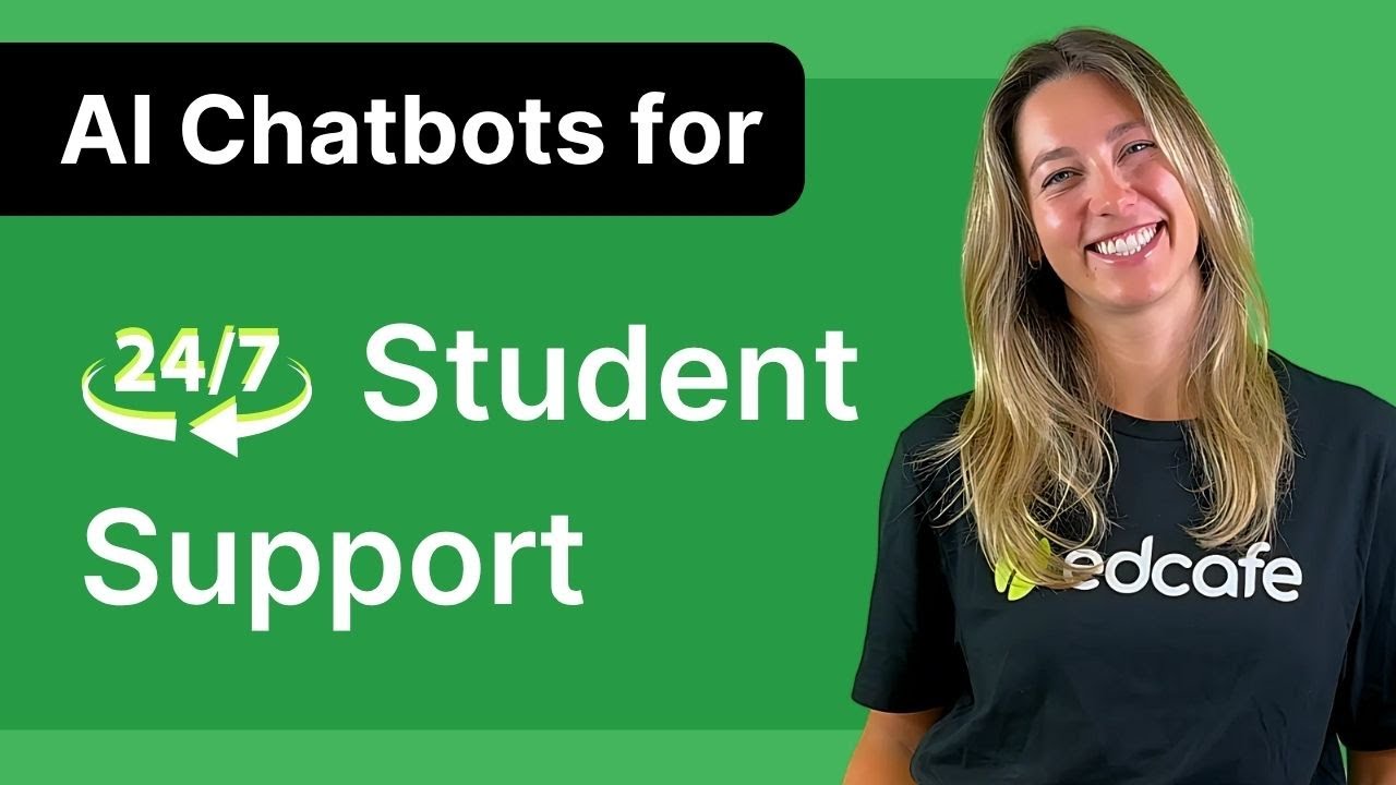 How to Use Edcafe AI Chatbot to Support Students 24/7