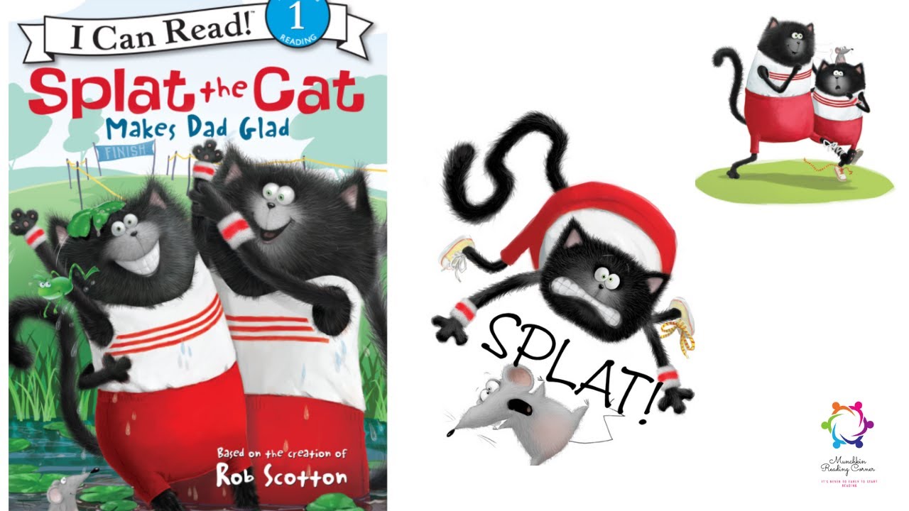 Kids Read Aloud Book:  Splat the Cat Makes Dad Glad By Rob Scotton