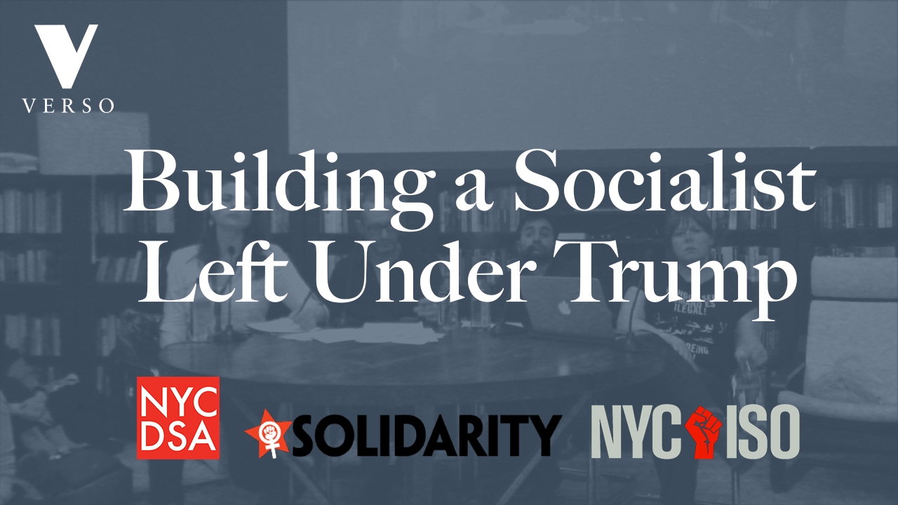 Building a Socialist Left Under Trump