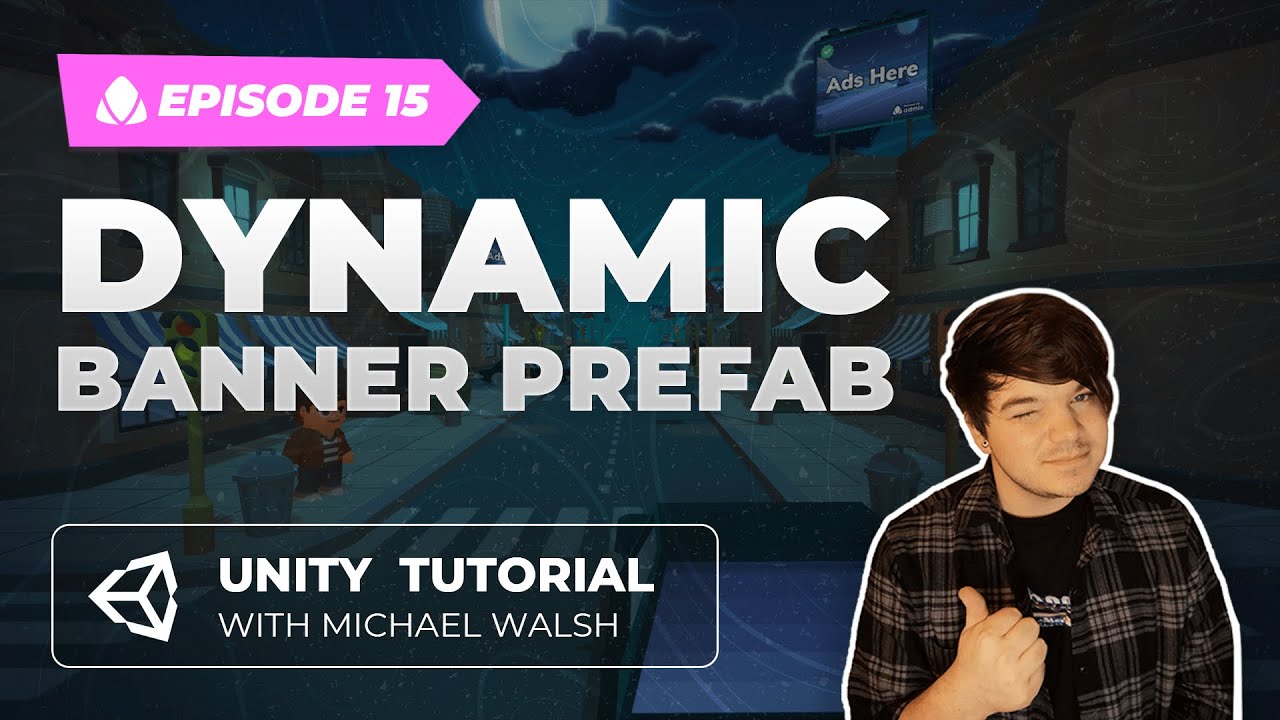 Dynamic Banner Prefab | Unity Tutorial