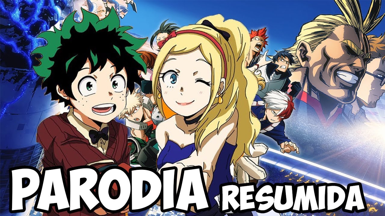 BOKU NO HERO: LOS 2 HÉROES - PARODIA