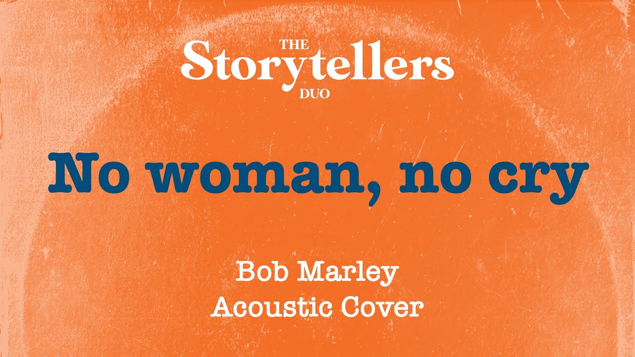 No woman, no cry - Bob Marley (Acoustic cover)