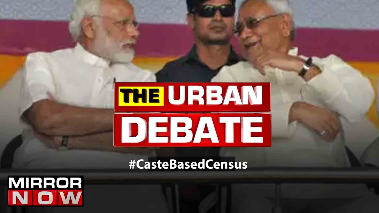 Bihar CM: All party delegation to meet PM;Is there a need for caste-based census? | The Urban Debate