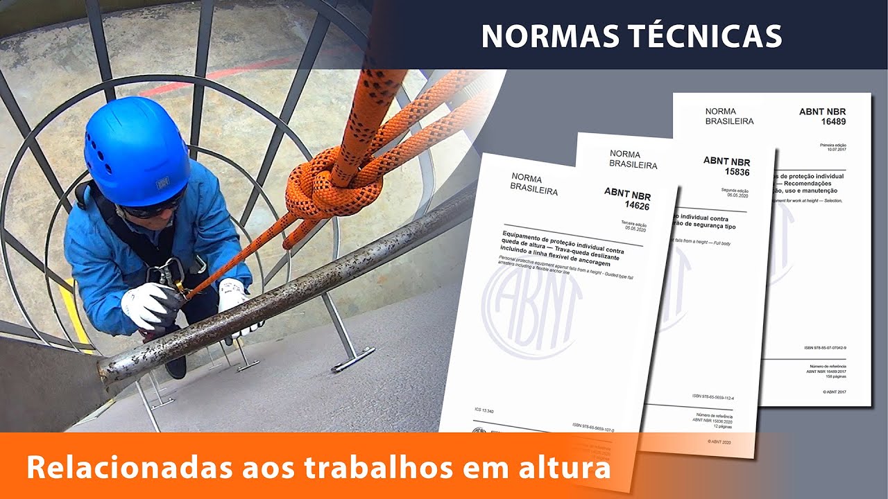 Normas técnicas relacionadas ao trabalho em altura