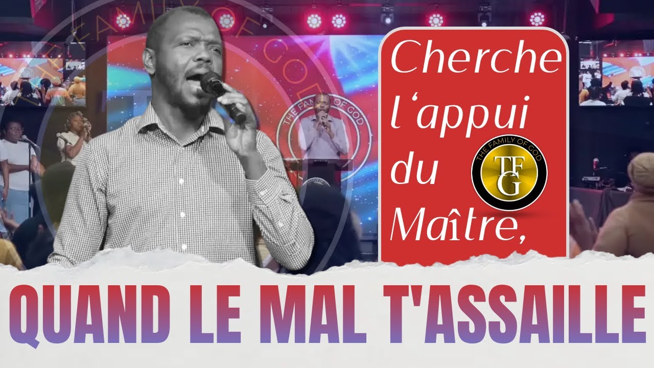 Quand le mal t'assaille - 52 Francais Melodie Joyeuse - Cherche l'appui du Maître | TFG Worship