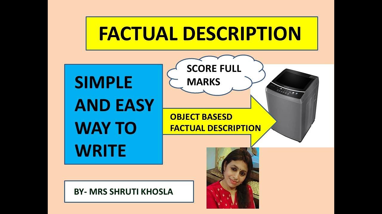 Factual Description | English writing skills | paragraph writing | descriptive writing |