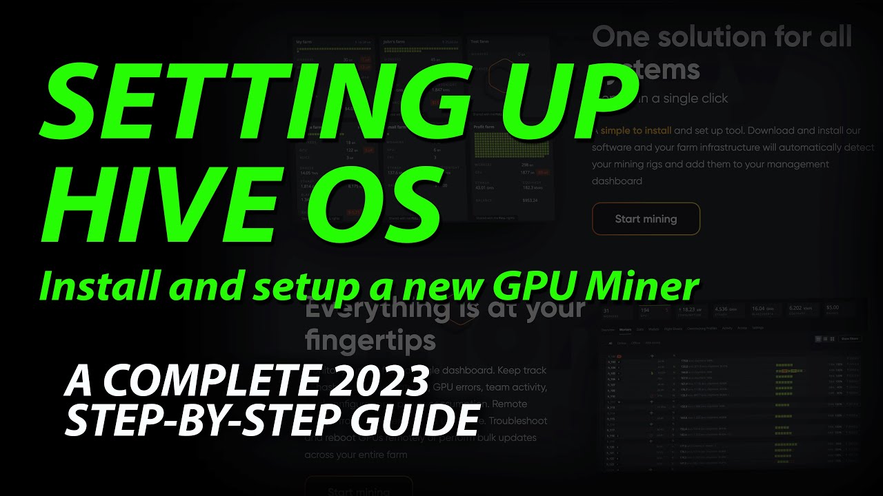 A Complete 2023 Install and Setup Guide of HiveOS