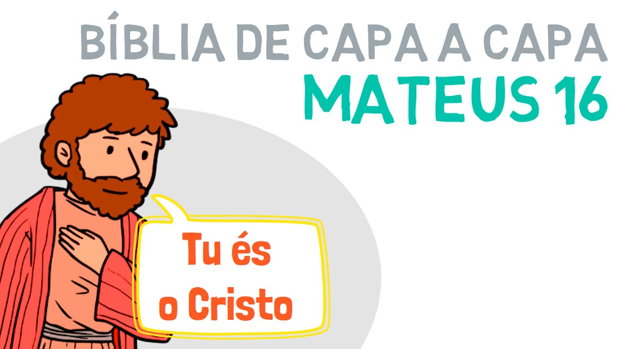 Mateus 16 | A confissão de Pedro | Tomar a cruz e seguir a Jesus #novotestamento #resumobiblico