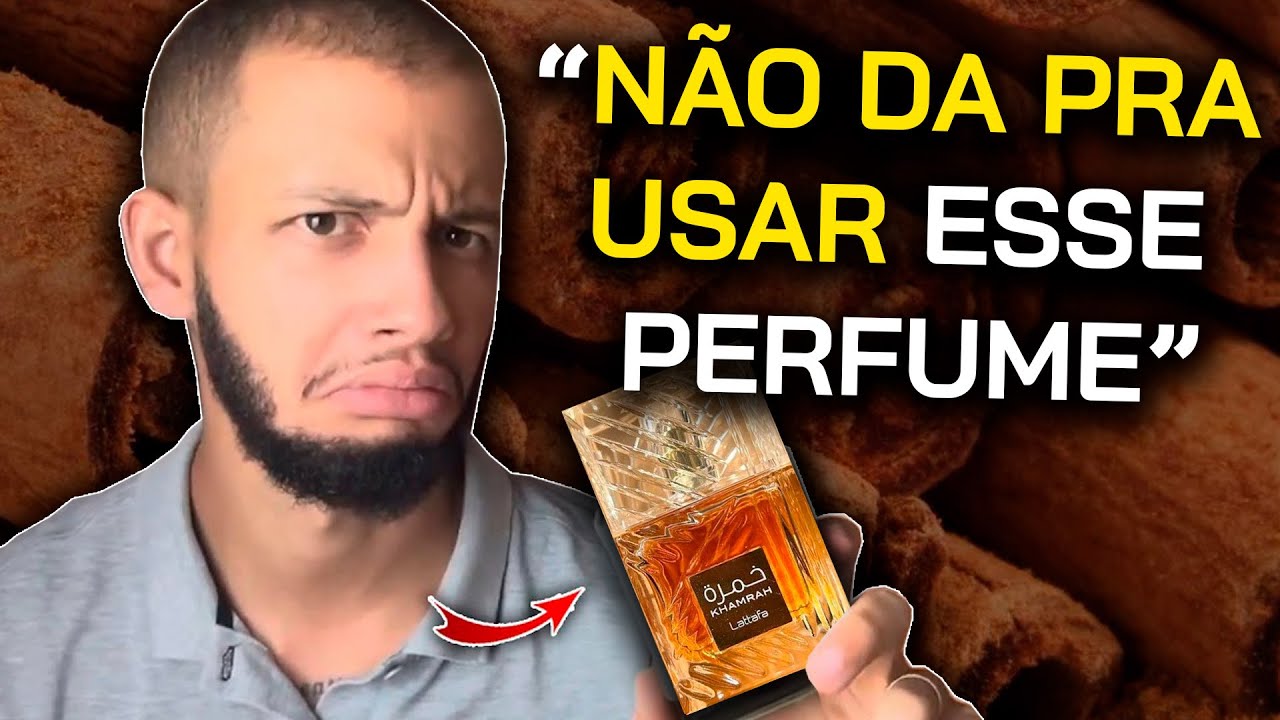 Os Youtubers estão MENTINDO pra você... KHAMRAH LATTAFA