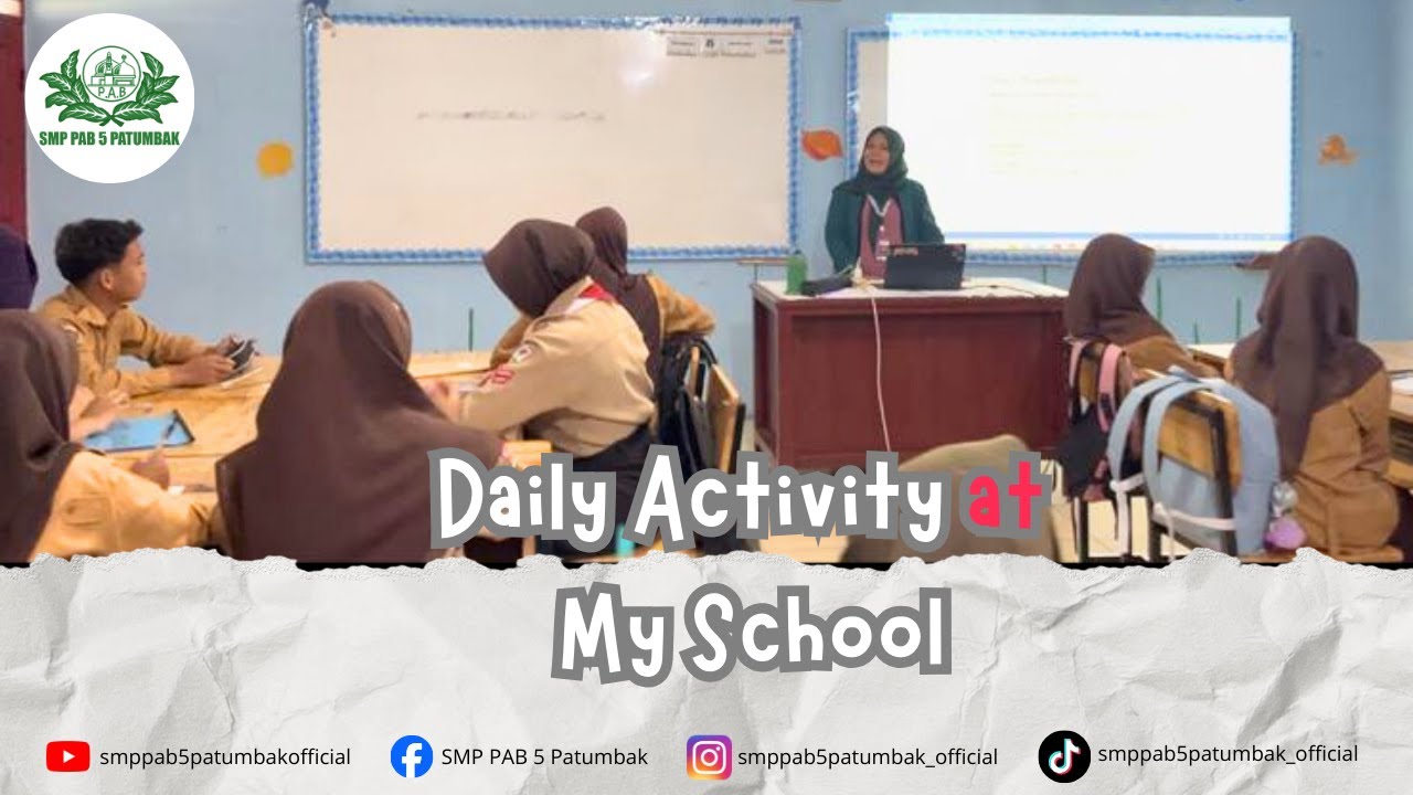Daily Activity in My School