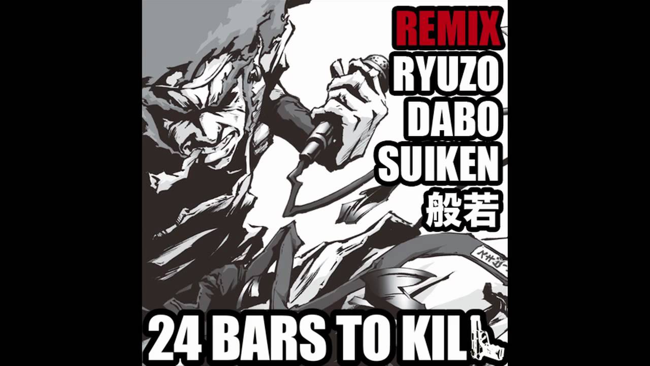 24 Bars To Kill 