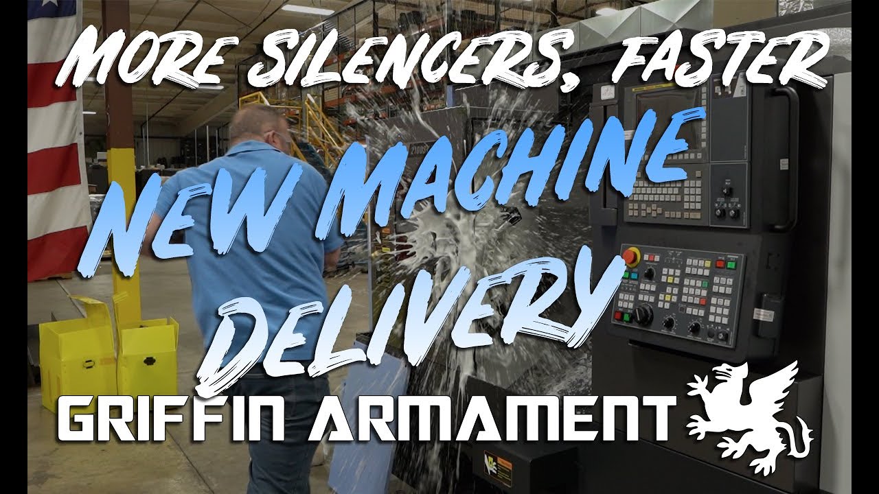 How to Make More Silencers, Faster: New Machine Delivery at Griffin Armament