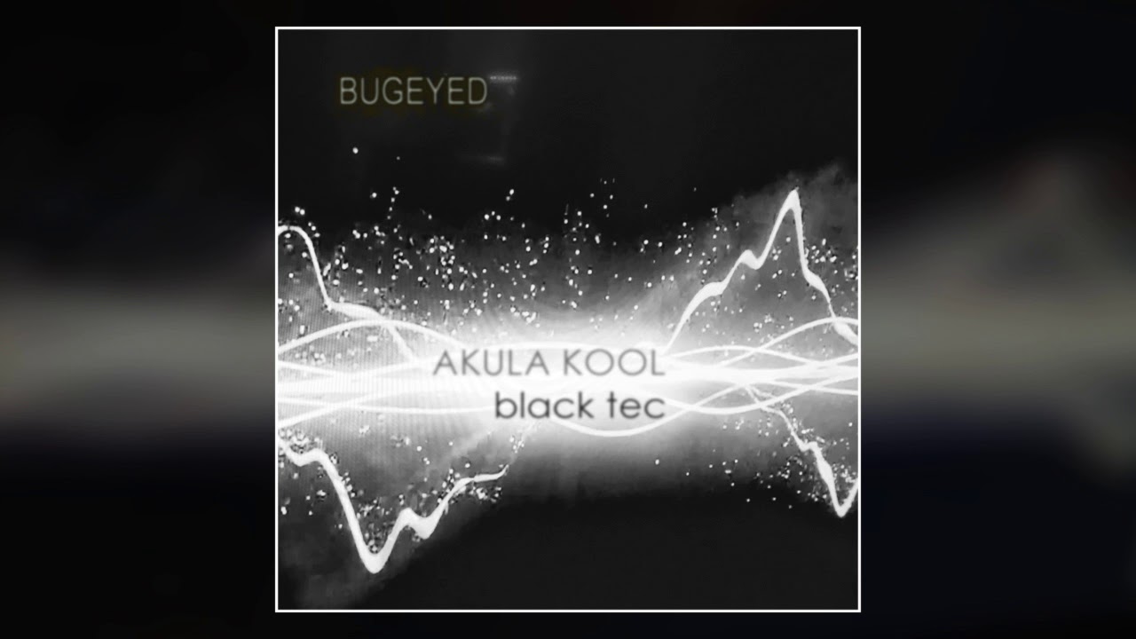 Akula Kool - Sleeping With Cannibals [Techno] [BugEyed Records]
