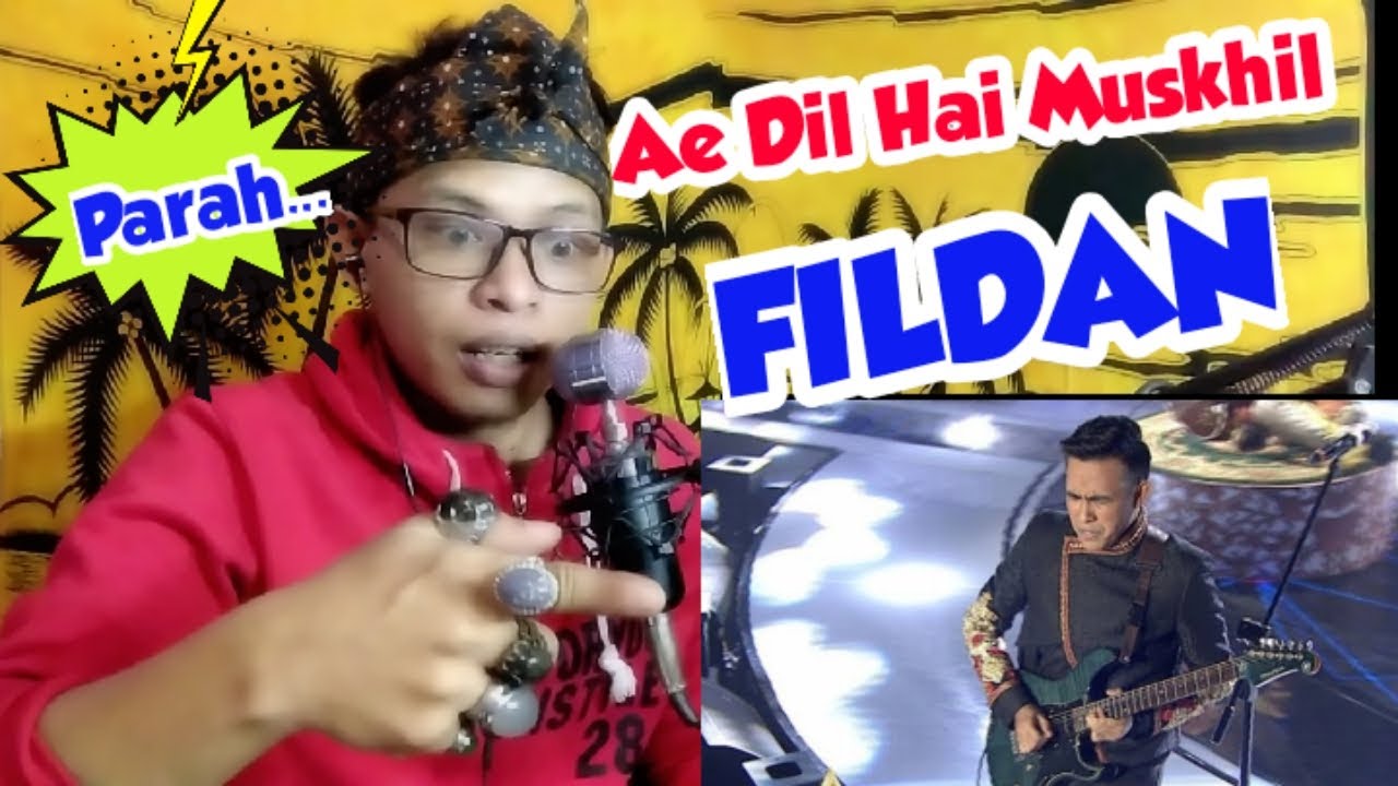 Fildan - Ae Dil Hai Muskhil || DStar || SPEKTAKULER REACTION || Medadak Ngefans