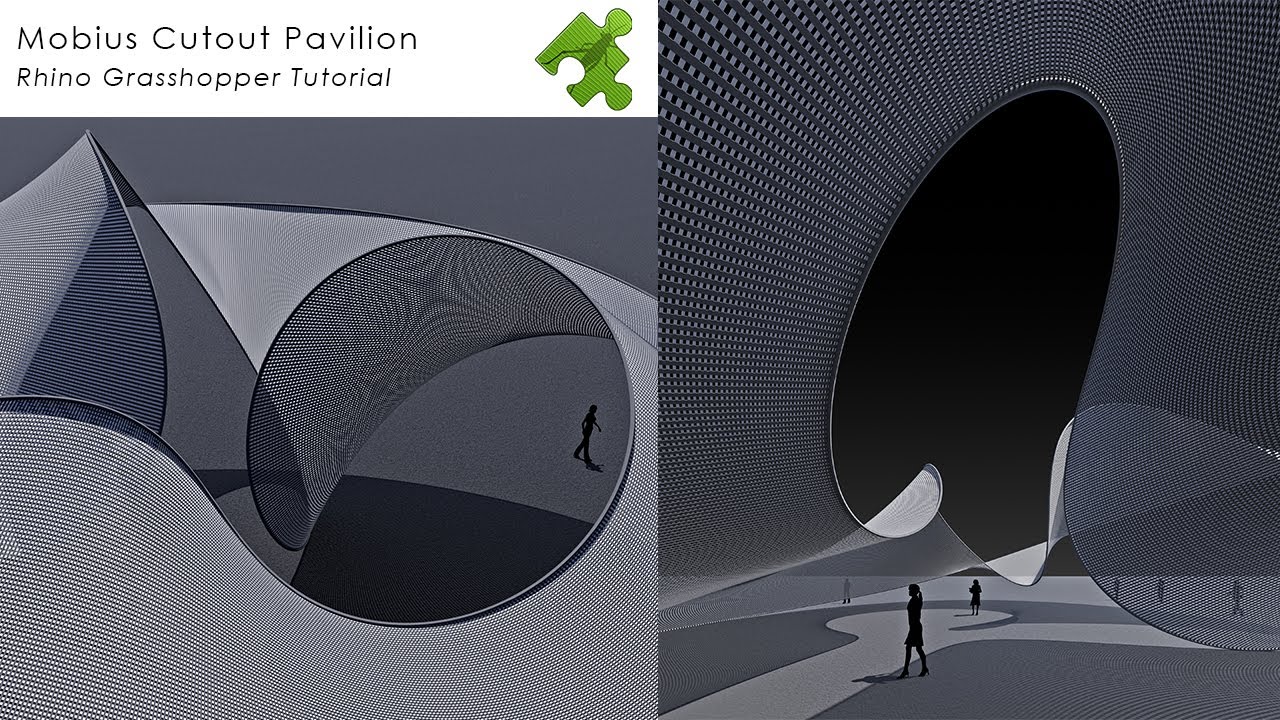 Mobius Cutout Pavilion Rhino Grasshopper Tutorial