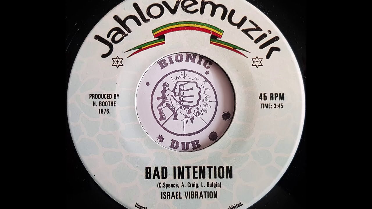 ISRAEL VIBRATION - Bad Intention [1976]