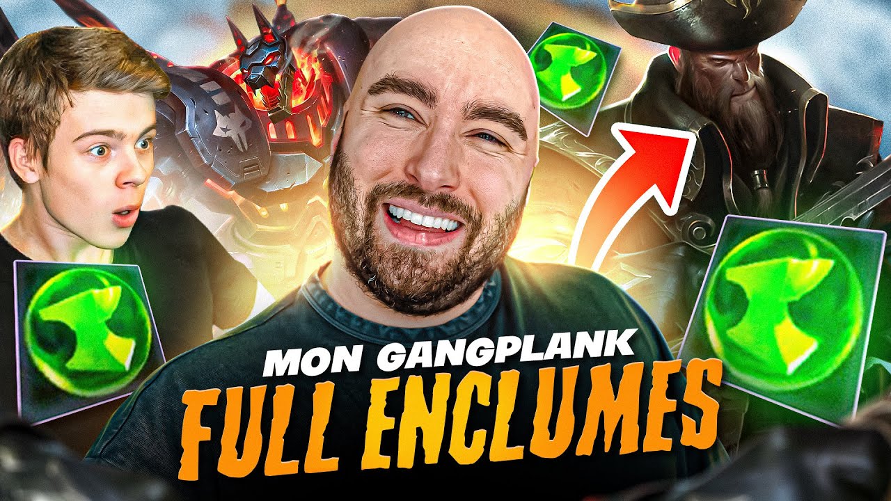 MON GANGPLANK POUR VOUS SURPRENDRE FT. CHAP