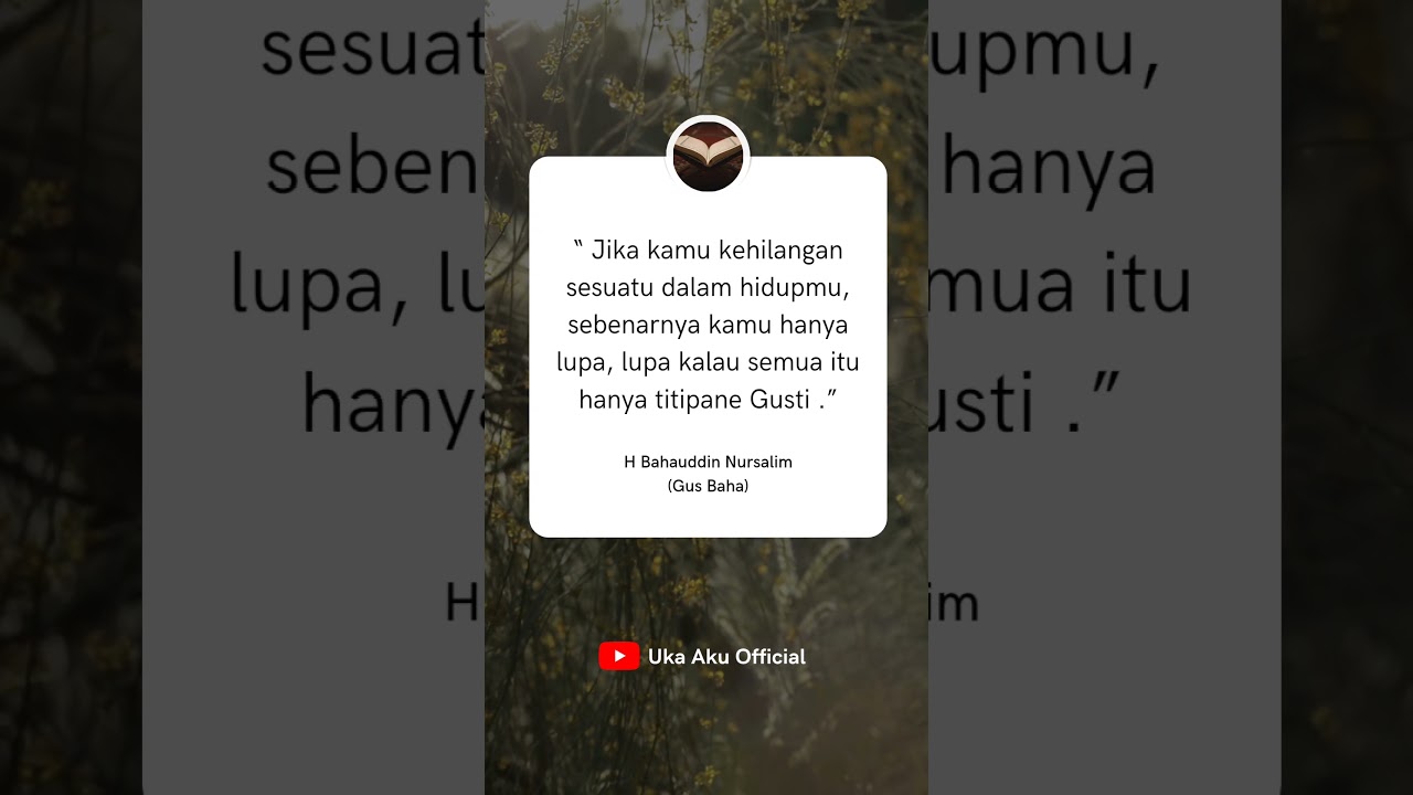 Kata Mutiara - Gus Baha #gusbaha  #ulama #ulamaindonesia #ulamamuda #katakatabijak #katamutiara