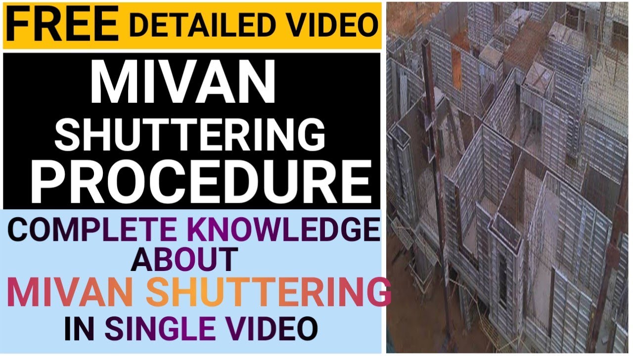 Mivan shuttering procedure|Mivan technologies|mivan construction|MIVAN COURSE IN DESCRIPTION