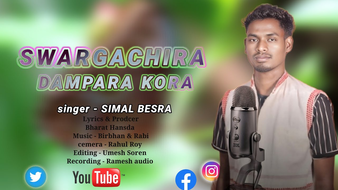 Swargachira Dampara Kora // Simal Besra New Santali studio version // New santali song 2025 