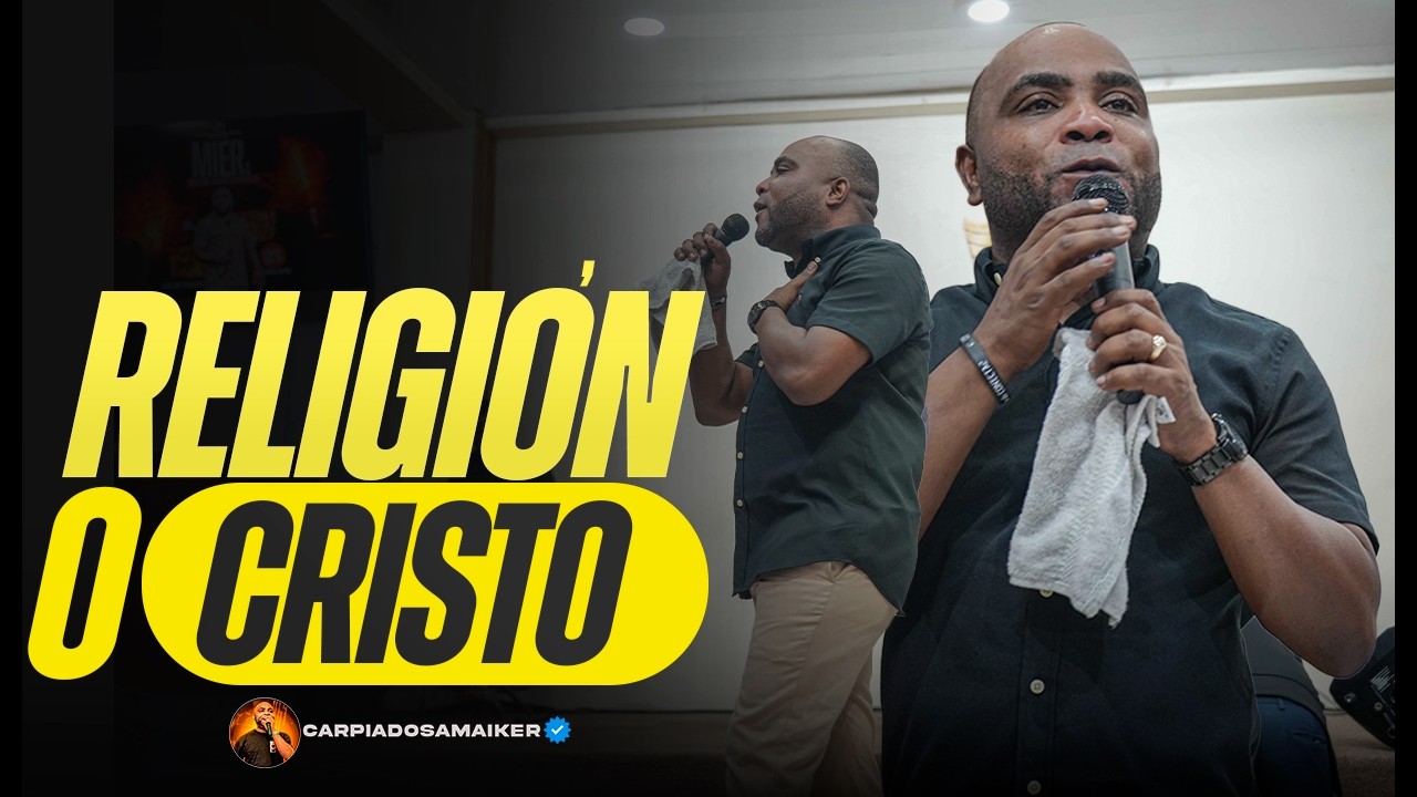 RELIGION O CRISTO_PASTOR MAIKER CARPIADOSA