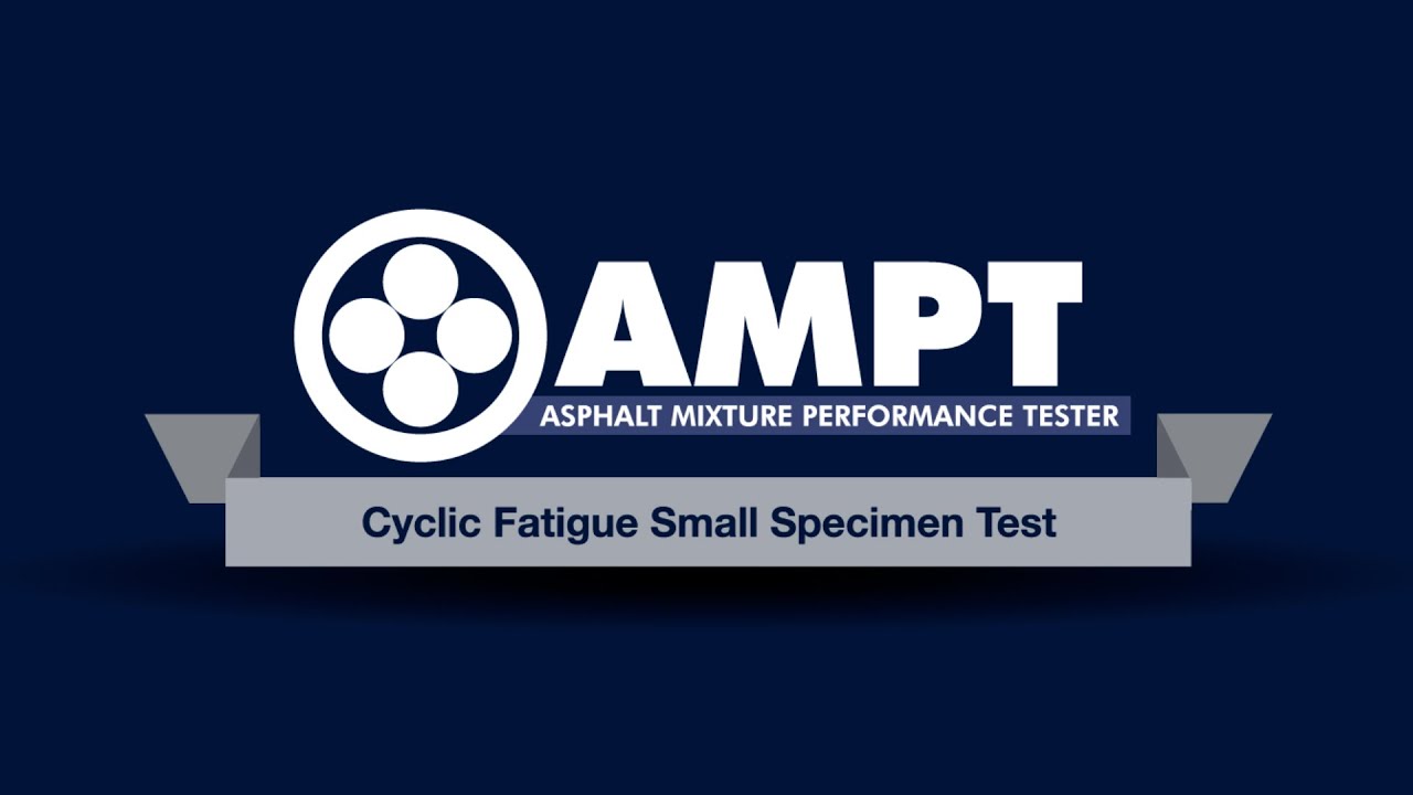 AMPT Video 3: Cyclic Fatigue Small Scale Specimen Test