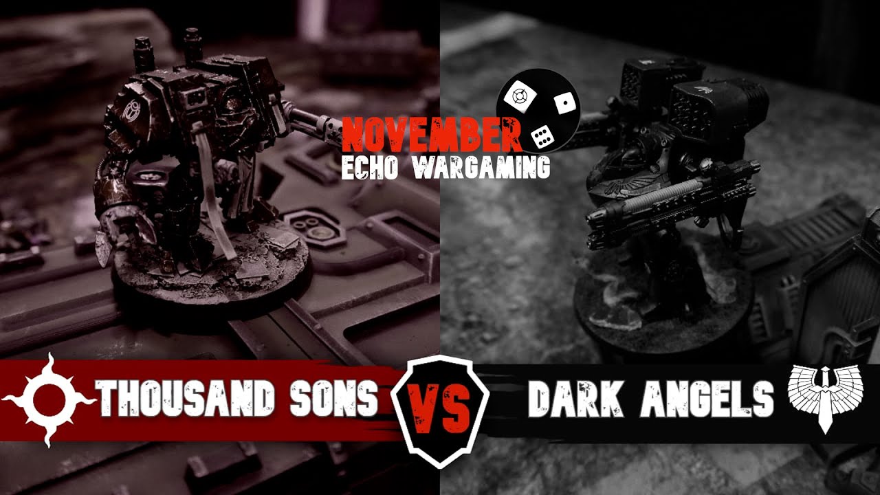Thousand Sons Vs Dark Angels - Warhammer Horus Heresy Battle Report