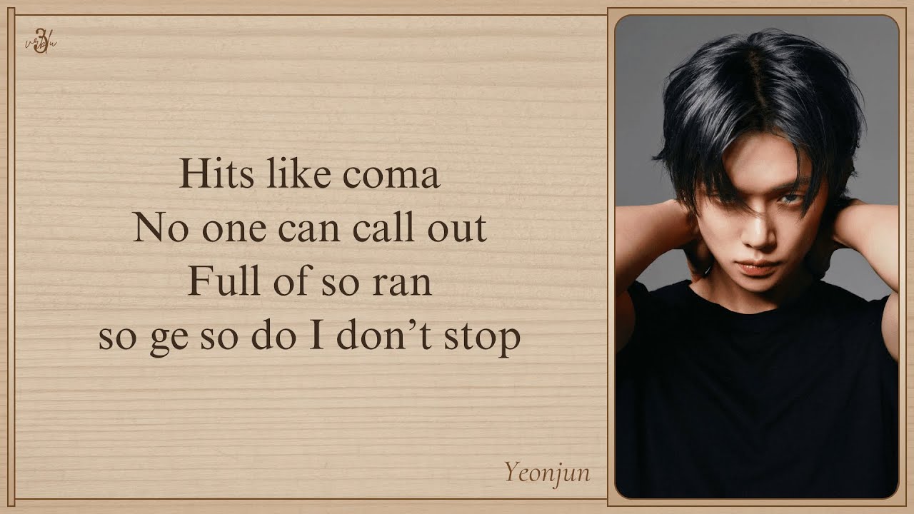 YEONJUN 'Coma' Easy Lyrics