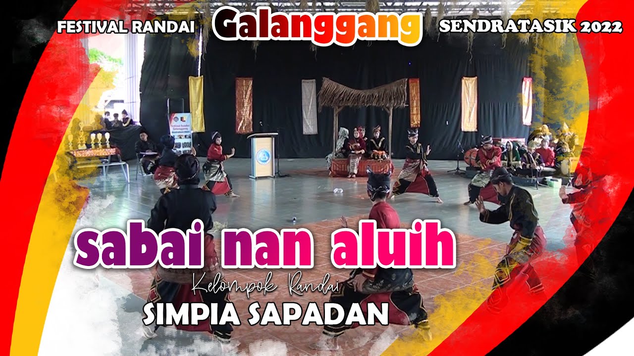 RANDAI SABAI NAN ALUIH - KELOMPOK SIMPIA SAPADAN || SENDRATASIK UNP