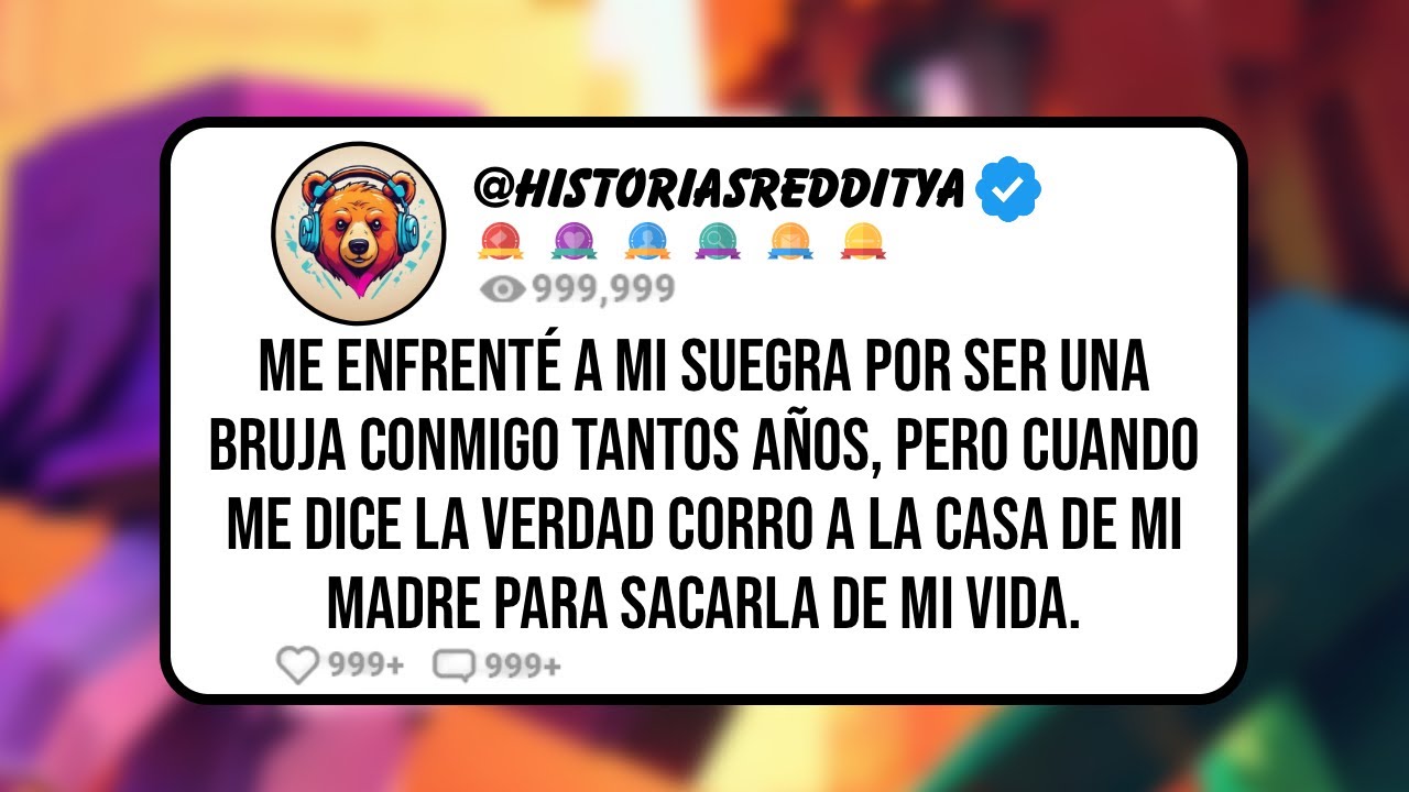 Me ENFRENTÉ a mi Suegra por ser una Bruja conmigo Tantos Años, Pero Cuando me Dice la Verdad Corro..