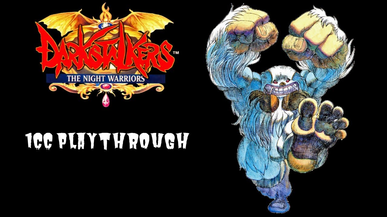 Darkstalkers: The Night Warriors (Arcade) - Sasquatch 1CC Playthrough