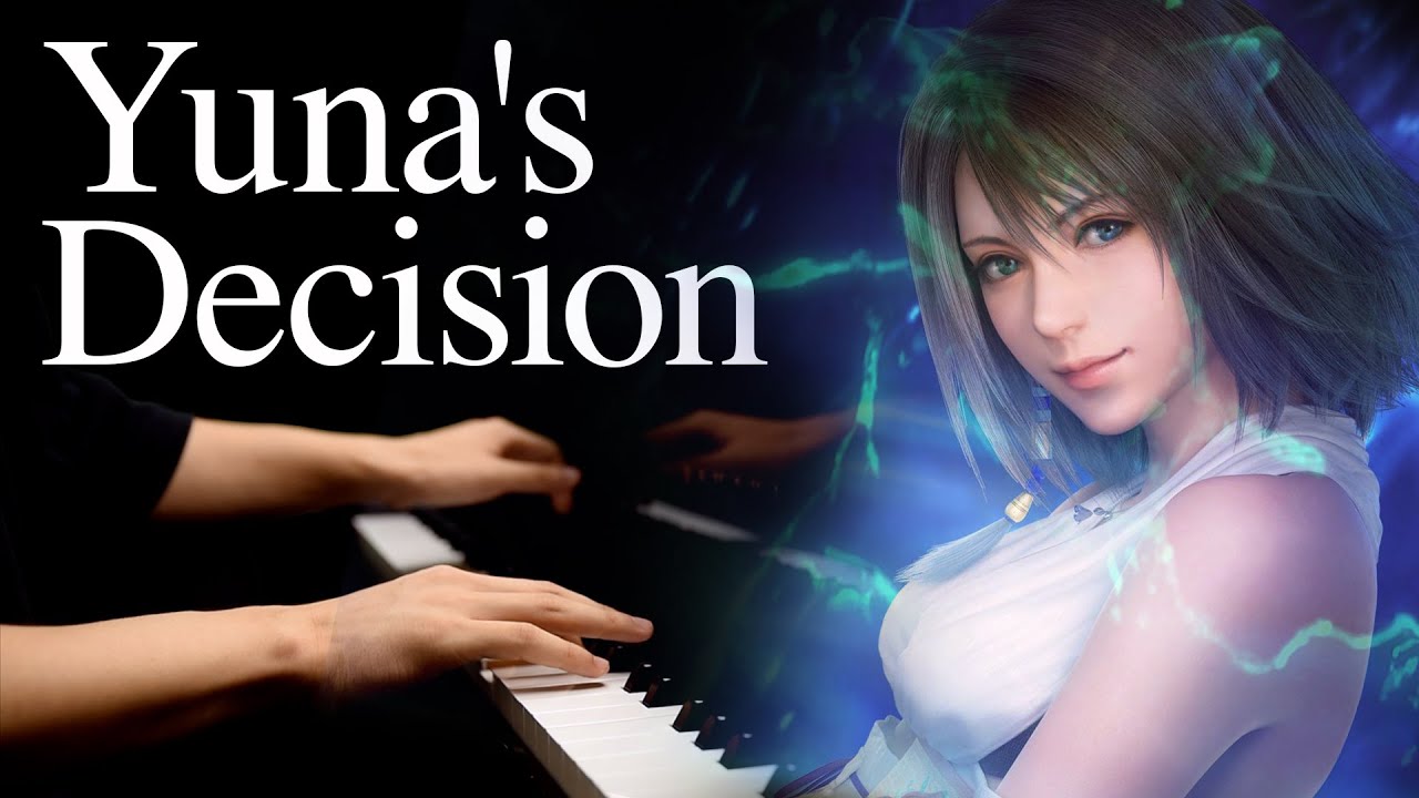 Yuna's Decision【4K/Hi-Res Audio】- Piano Collections FINAL FANTASY X -