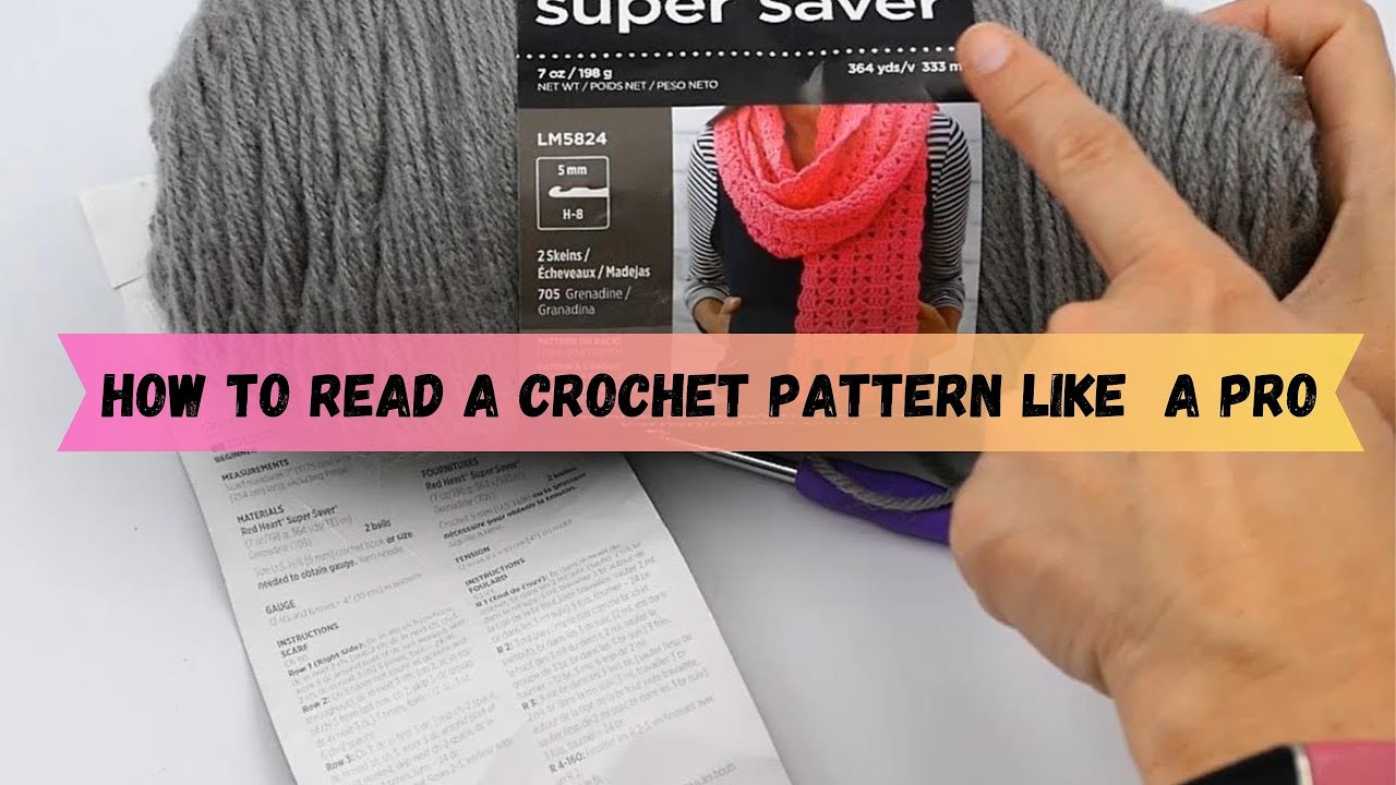 How To Read A Crochet Pattern, Like A Pro