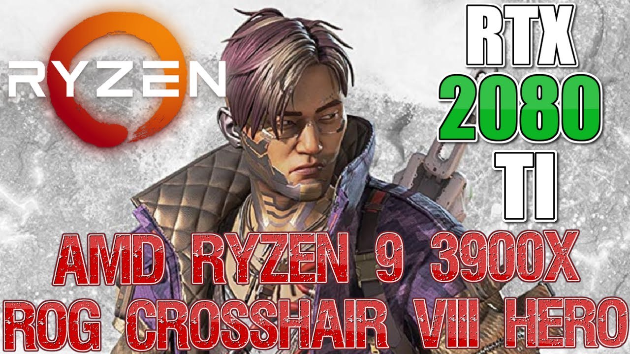Apex Legends 1440p | RTX 2080 TI | Ryzen 9 3900X 4.4GHz