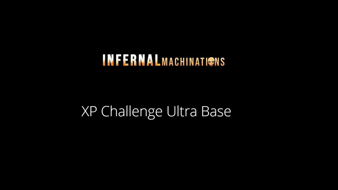 XP Challenge Ultra Base : Operation: Infernal Machinations