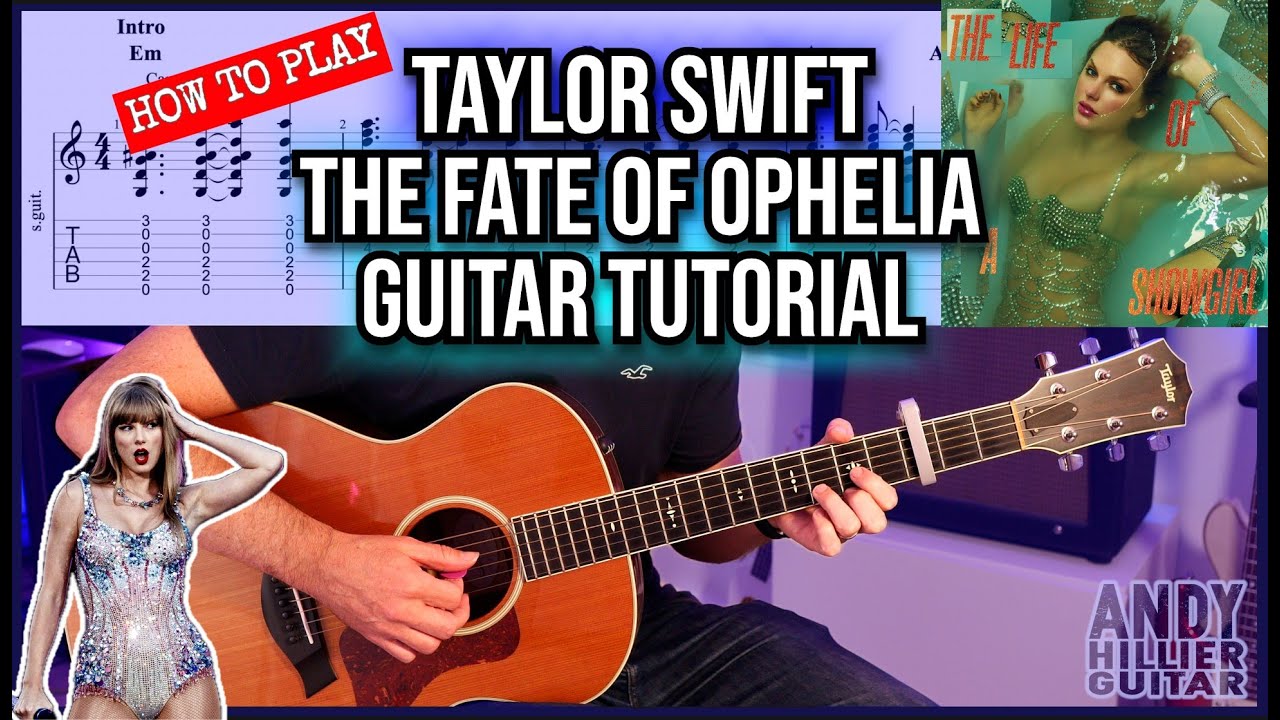 Как играть Taylor Swift – The Fate of Ophelia на гитаре