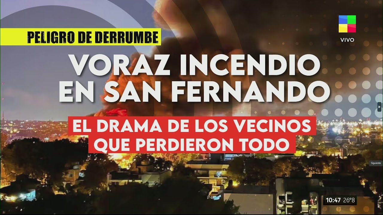 🔴 VORAZ INCENDIO EN SAN FERNANDO: EL DRAMA DE LOS VECINOS QUE PERDIERON TODO