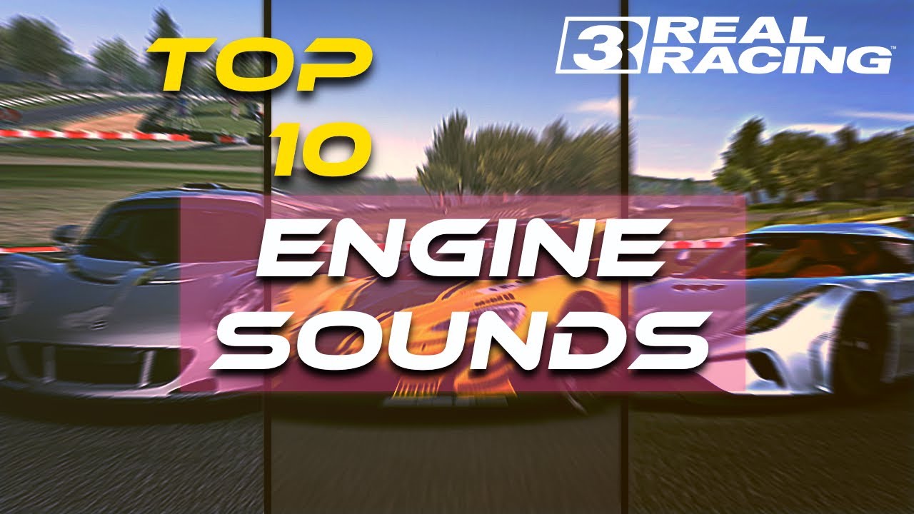 Real Racing 3™ HYPERCAR Engine Sounds Vol.1 | TOP 10 Best Sounding Cars in the Game | ASMR