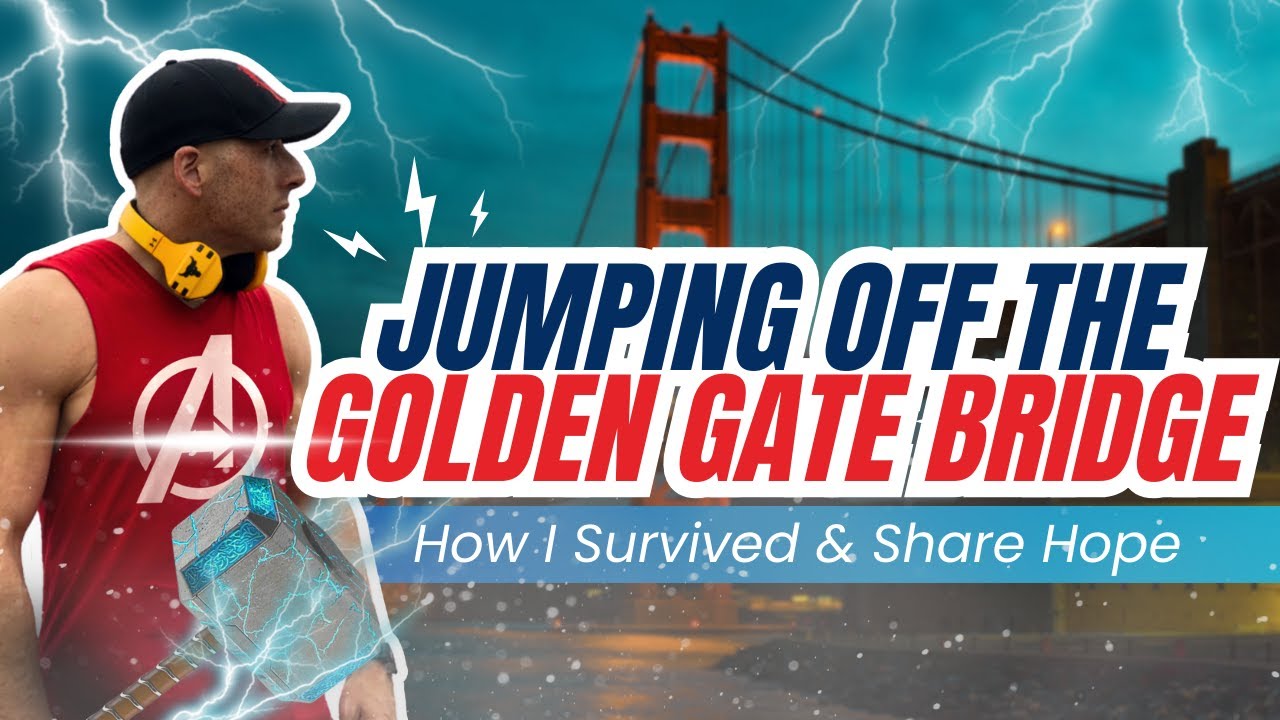 Jumping Off the Golden Gate Bridge: How I Survived and Share Hope