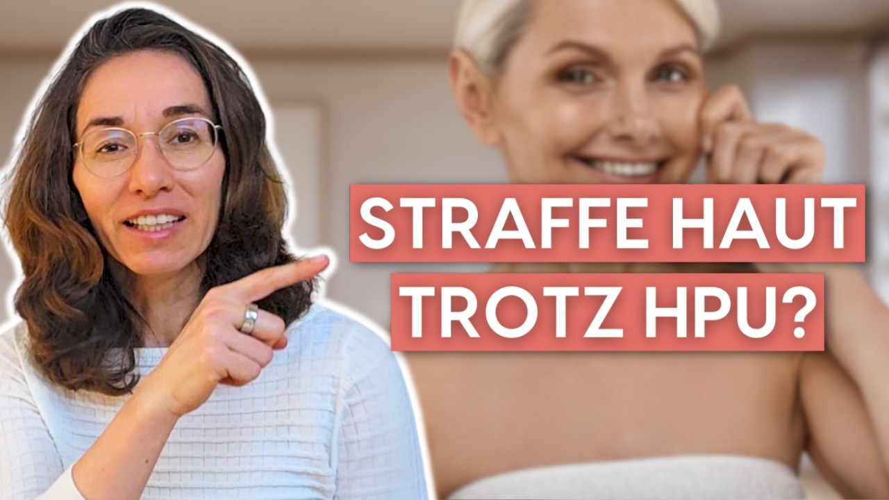 Bindegewebe st&auml;rken bei HPU: So bekommst du straffe Haut von innen
