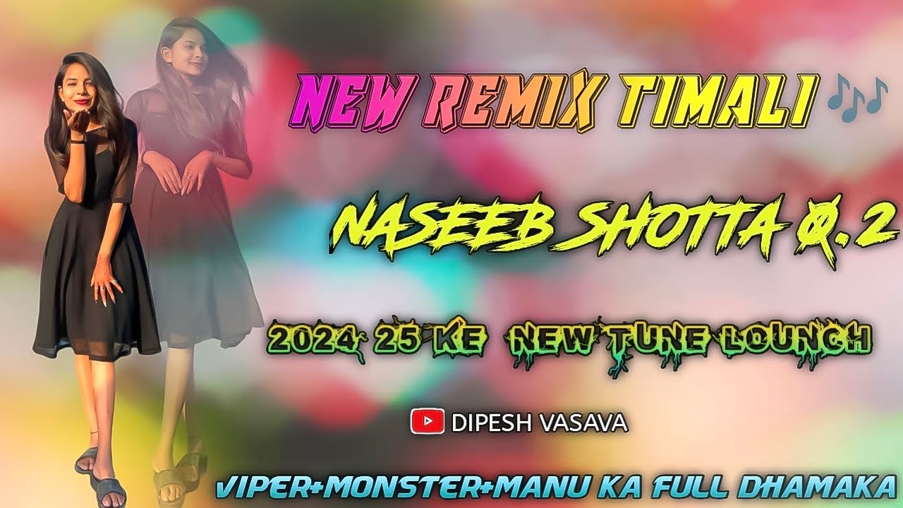 NASEEB STAR BAND new REMIX TIMALI   20224 25 ki new tune ￼ 💥 SHOTTA 0.2