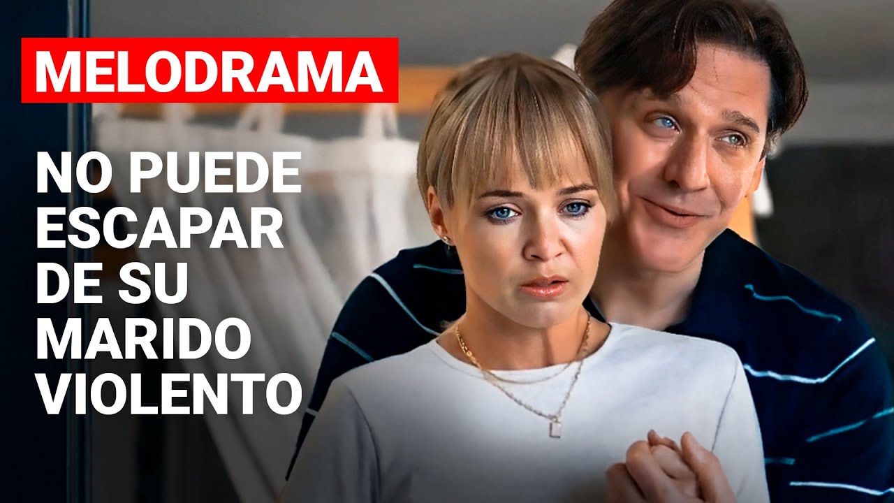NO PUEDE ESCAPAR DE SU MARIDO VIOLENTO | CORAZ&Oacute;N HERIDO | Pel&iacute;cula rom&aacute;ntica en Espa&ntilde;ol Latino