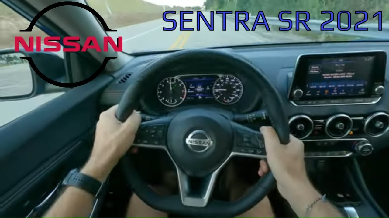 Nissan Sentra SR 2021 | Primeras Impresiones POV [HD]