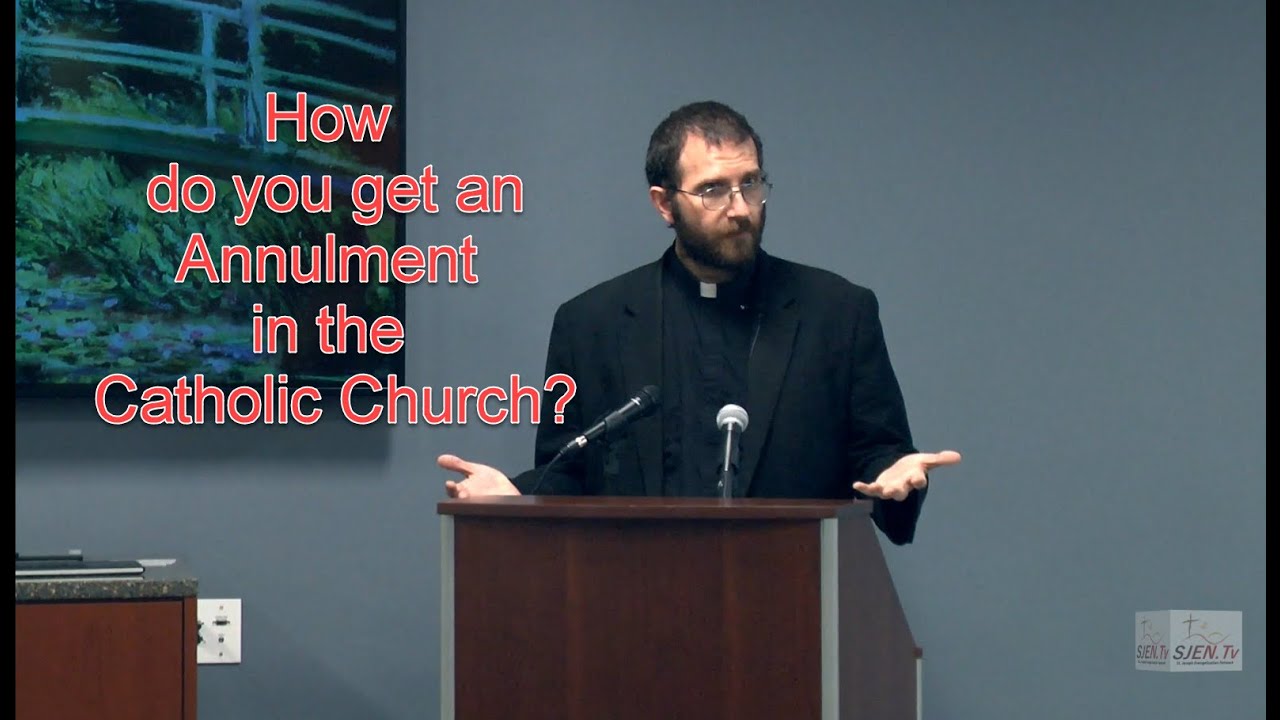 How do you get an annulment in the Catholic Church?  - Rev Aaron Nord