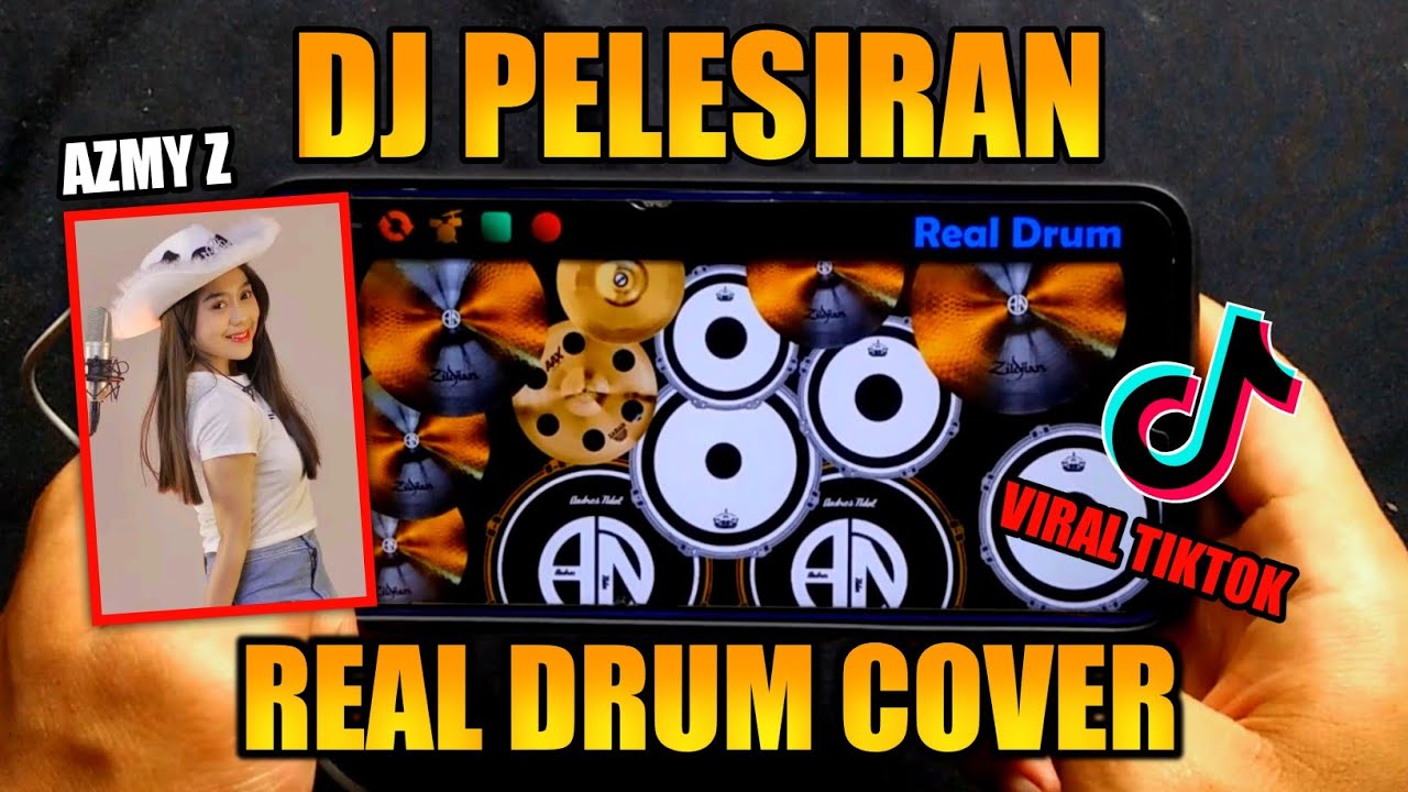 DJ PELESIRAN (VIRAL TIKTOK) AZMY Z FEAT IMP ID || REAL DRUM COVER