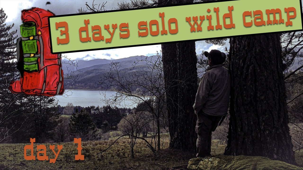3 days wild camping solo day1